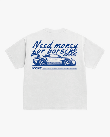 Camiseta Need Money for porsche [PREVENTA]