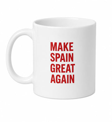 Taza de Cerámica "Make Spain Great Again" - Rojo y Blanco